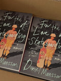 For the Love of Skateboarding Sverige